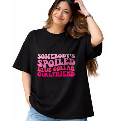 Best Wife Shirt, Wife and Husband Unisex T-Shirt/Hoodie/Sweatshirt HLT00 - Somebody's Spoiled Blue Collar Girlfriend Groovy Women T-Shirt