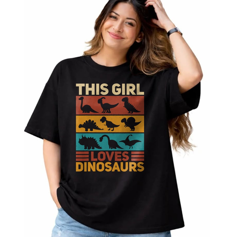 Best Dinosaur Lover Shirt, Funny Dinosaur UnisexT-Shirt/Hoodie/Sweatshirt HLT00 - This Girl Loves Dinosaurs Vintage Dinosaur Outfit Dinosaur T-Shirt