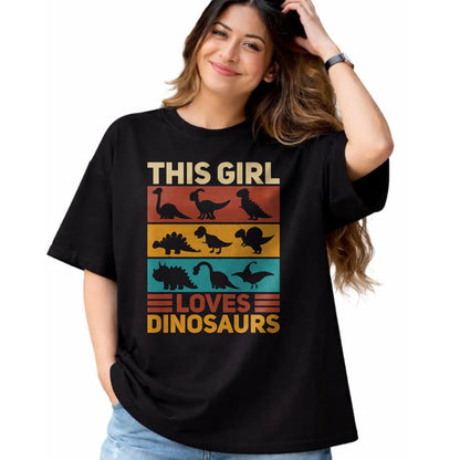 Best Dinosaur Lover Shirt, Funny Dinosaur UnisexT-Shirt/Hoodie/Sweatshirt HLT00 - This Girl Loves Dinosaurs Vintage Dinosaur Outfit Dinosaur T-Shirt