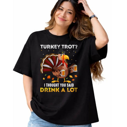 Best Thanksgiving Family Shirt , Funny Thanksgiving UnisexT-Shirt/Hoodie/Sweatshirt HLT00 - Turkey Trot Squad Running Drinking Matching Thanksgiving T-Shirt