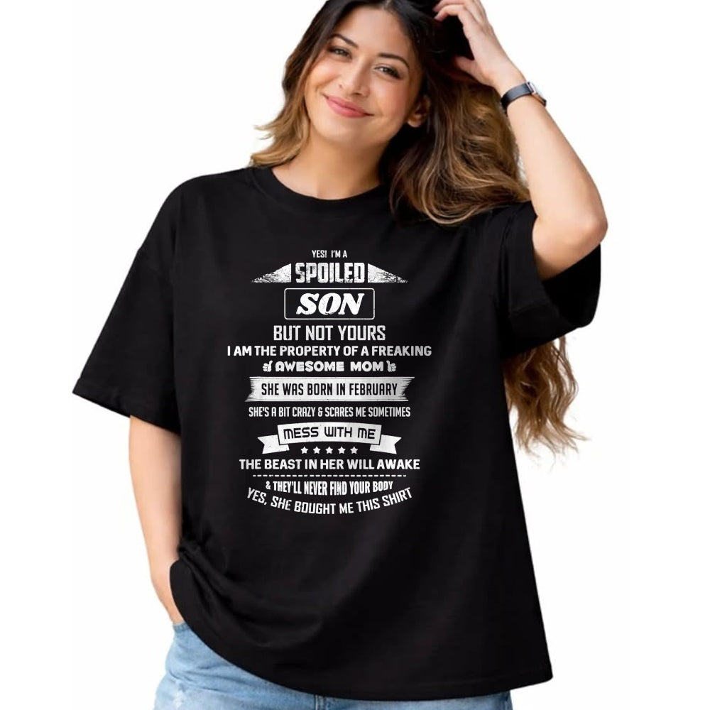 Best Wife Shirt, Wife and Husband Unisex T-Shirt/Hoodie/Sweatshirt HLT00 - Yes I'm Spoiled Son - February Mom Birthday Present T-Shirt (1)