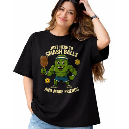 Funny Pickleball Shirt, Pickleball Lover Unisex T-Shirt/Hoodie/Sweatshirt HLT00 - Just Here to Smash Balls and Make Friends Funny Pickleball T-Shirt, Men, Black, 3X-Large