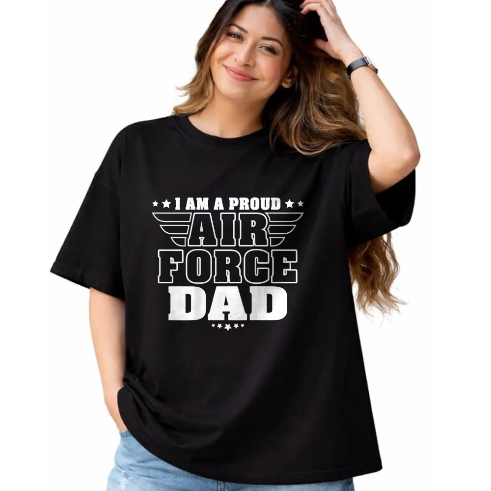 Gift for Dad Shirt, Funny Dad Unisex T-Shirt/Hoodie/Sweatshirt HLT00 – I Am A Proud Air Force Dad Patriotic Pride Military Father T-Shirt