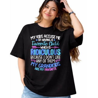 Best Grandma Shirt, Proud Grandma Unisex T-Shirt/Hoodie/Sweatshirt HLT00 - My Grandkids Are Favorite Funny Family Grandpa Grandma T-Shirt