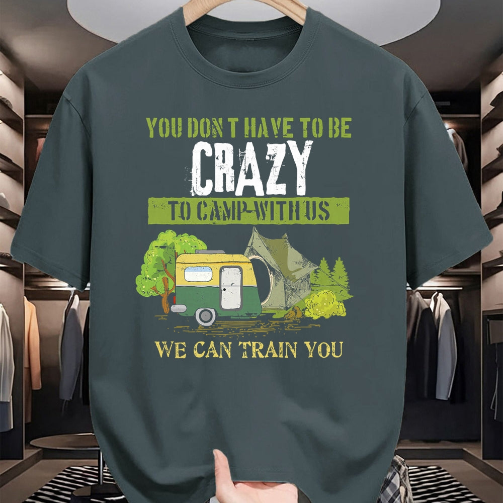 Funny Camping Shirt, Gift For Camping Lover Unisex T-Shirt/Hoodie/Sweatshirt HLT00 - Funny Camping Lover Crazy Camping Joke Gift Design Idea T-Shirt