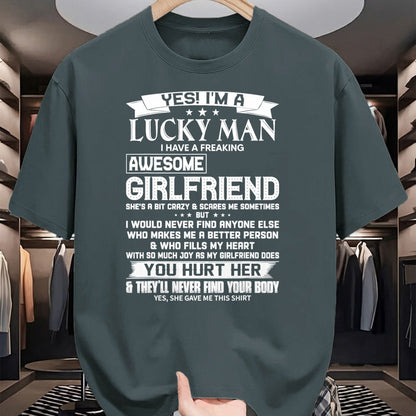 Best Wife Shirt, Wife and Husband Unisex T-Shirt/Hoodie/Sweatshirt HLT00 - Yes I'm A Lucky Man I Have a Freaking Awesome Girlfriend T-Shirt