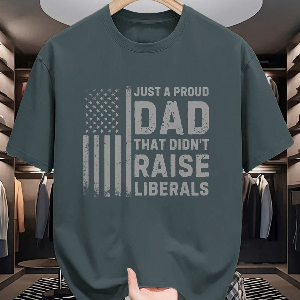 Gift for Dad Shirt, Funny Dad Unisex T-Shirt/Hoodie/Sweatshirt HLT00 – Vintage Usa Flag Just A Proud Dad That Didn_t Raise Liberals T-Shirt