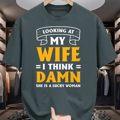 Best Wife Shirt, Wife and Husband Unisex T-Shirt/Hoodie/Sweatshirt HLT00 - Gift for wife T shirt, lucky wife   Looking At My Wife I Think Damn She Is A Lucky Woman T-Shirt (11)