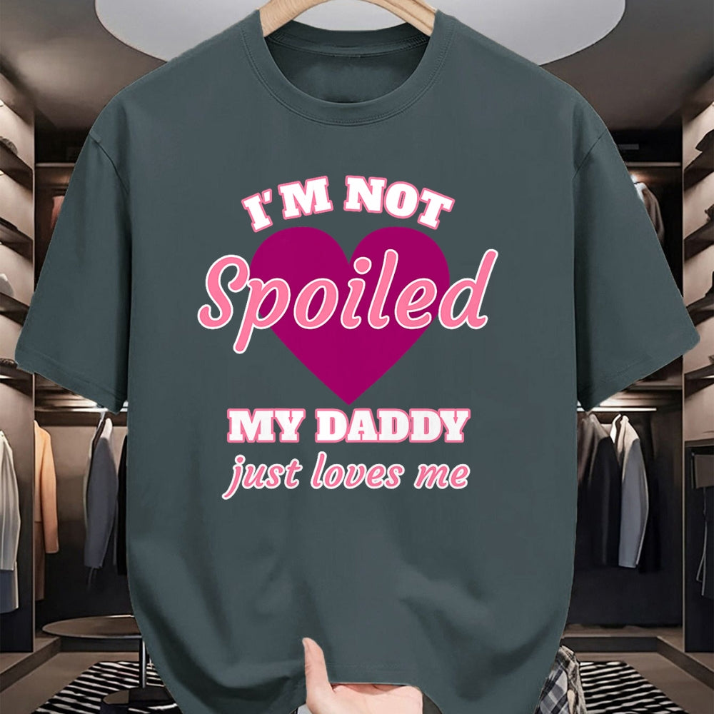 Best Wife Shirt, Wife and Husband Unisex T-Shirt/Hoodie/Sweatshirt HLT00 - Girls I'm Not Spoiled My Daddy Just Loves Me Funny Daughter T-Shirt