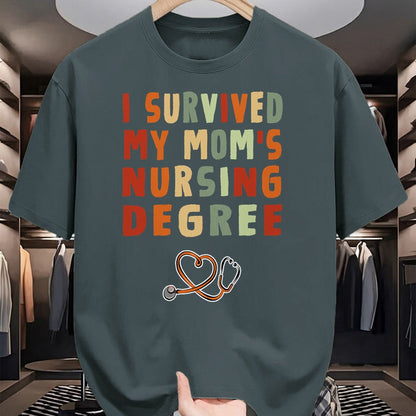 Funny Nurse Shirt, Nurse Unisex T-Shirt/Hoodie/Sweatshirt HLT00 -I survived My Mom's Nursing Degree Nursing School Graduation T-Shirt)
