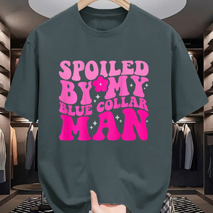 Best Wife Shirt, Wife and Husband Unisex T-Shirt/Hoodie/Sweatshirt HLT00 - Spoiled By My Blue Collar Man (on back) T-Shirt