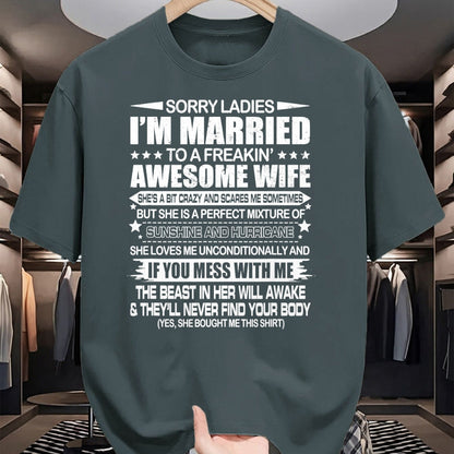 Best Wife Shirt, Wife and Husband Unisex T-Shirt/Hoodie/Sweatshirt HLT00 - Sorry Ladies I'm Married To A Freakin' Awesome Wife Gift T-Shirt (1)