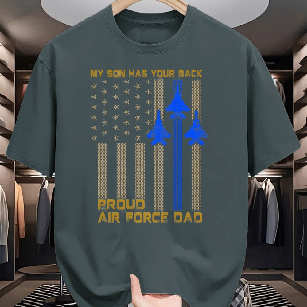 Gift for Dad Shirt, Funny Dad Unisex T-Shirt/Hoodie/Sweatshirt HLT00 – Mens Proud Air Force Dad My Son Has Your Back T-Shirt