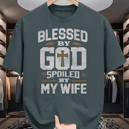 Best Wife Shirt, Wife and Husband Unisex T-Shirt/Hoodie/Sweatshirt HLT00 - Gift for wife T shirt, spoiled wife   Blessed By God Spoiled By My Wife Shirt Funny Husband Men T-Sh