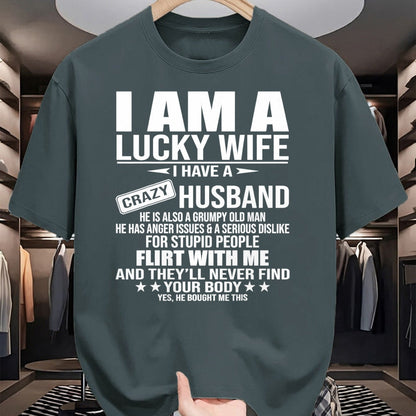 Best Wife Shirt, Wife and Husband Unisex T-Shirt/Hoodie/Sweatshirt HLT00 - Gift for wife T shirt, lucky wife   I Am A Lucky Wife I Have A Crazy Husband Tank Top (2)