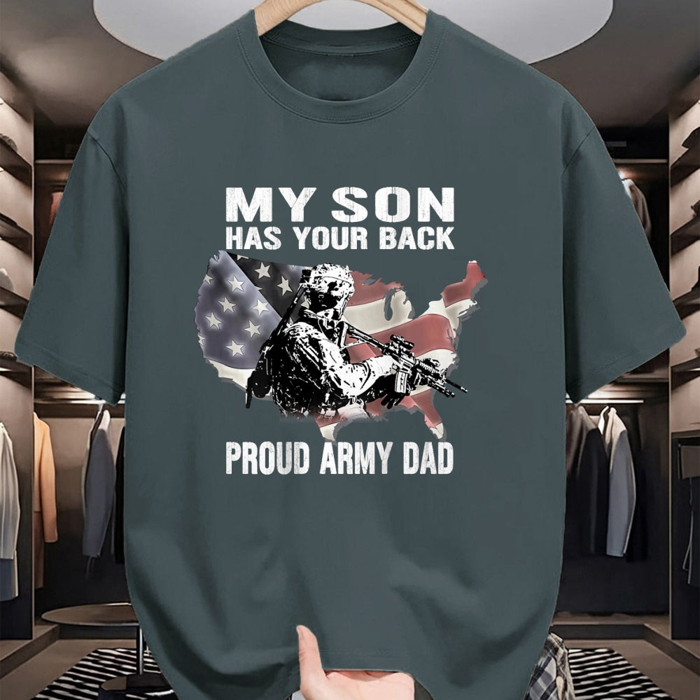 Gift for Dad Shirt, Funny Dad Unisex T-Shirt/Hoodie/Sweatshirt HLT00 – My Son Has Your Back - Proud Army Dad Military Father Gift T-Shirt