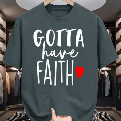 Christian Tee, Christian Faith Unisex T-Shirt/Hoodie/Sweatshirt HLT00 - Jesus Christ Catholic Christian Gotta Have Faith T-Shirt (1)