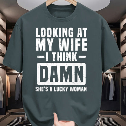 Best Wife Shirt, Wife and Husband Unisex T-Shirt/Hoodie/Sweatshirt HLT00 - Gift for wife T shirt, lucky wife   Looking At My Wife I Think Damn She's A Lucky Woman T-Shirt (1)