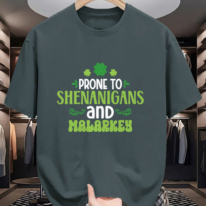 Patrick Day Shirts for Family, Funny Patrick Day shirts, st patrick's day Unisex T-Shirt/Hoodie/Sweatshirt HLT00 - prone to shenanigan_s and malarkey happy saint Patrick day T-Shirt