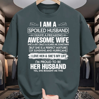 Best Wife Shirt, Wife and Husband Unisex T-Shirt/Hoodie/Sweatshirt HLT00 - I Am A Spoiled Husband I Have A Freaking Awesome Wife T-Shirt (7)