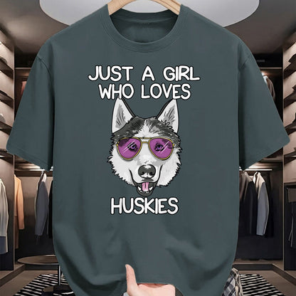 Dog Love Shirt, Dog Lover Gift T-Shirt/Hoodie/Sweatshirt HLT00 - Just A Girl Who Loves Huskies Dog Lover Gifts Husky Owner T-Shirt