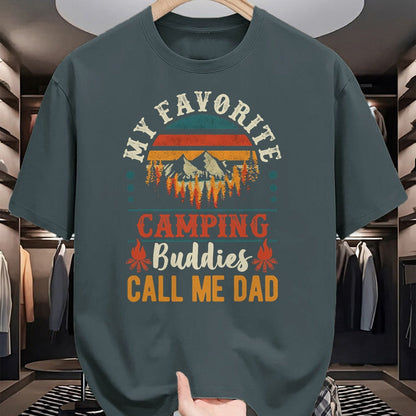 Funny Camping Shirt, Gift For Camping Lover Unisex T-Shirt/Hoodie/Sweatshirt HLT00 - My Favorite Camping Buddies Call Me Dad Funny Father Sayings T-Shirt