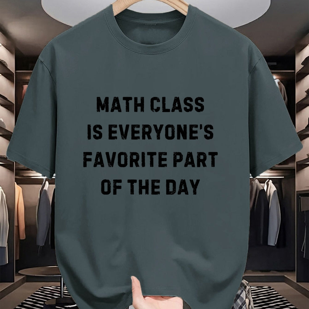 Best Student Shirt, Funny Back To School UnisexT-Shirt/Hoodie/Sweatshirt HLT00 - Math Class Everyone_s Favorite Part of Day White Lie Party T-Shirt