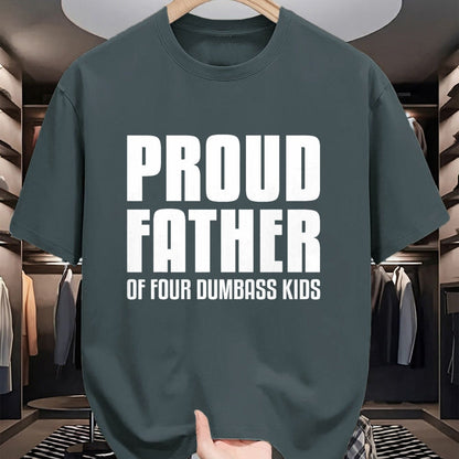 Gift for Dad Shirt, Funny Dad Unisex T-Shirt/Hoodie/Sweatshirt HLT00 – Proud Father Of Four Dumbass Kids Shirt Fathers Day Gift Dad T-Shirt