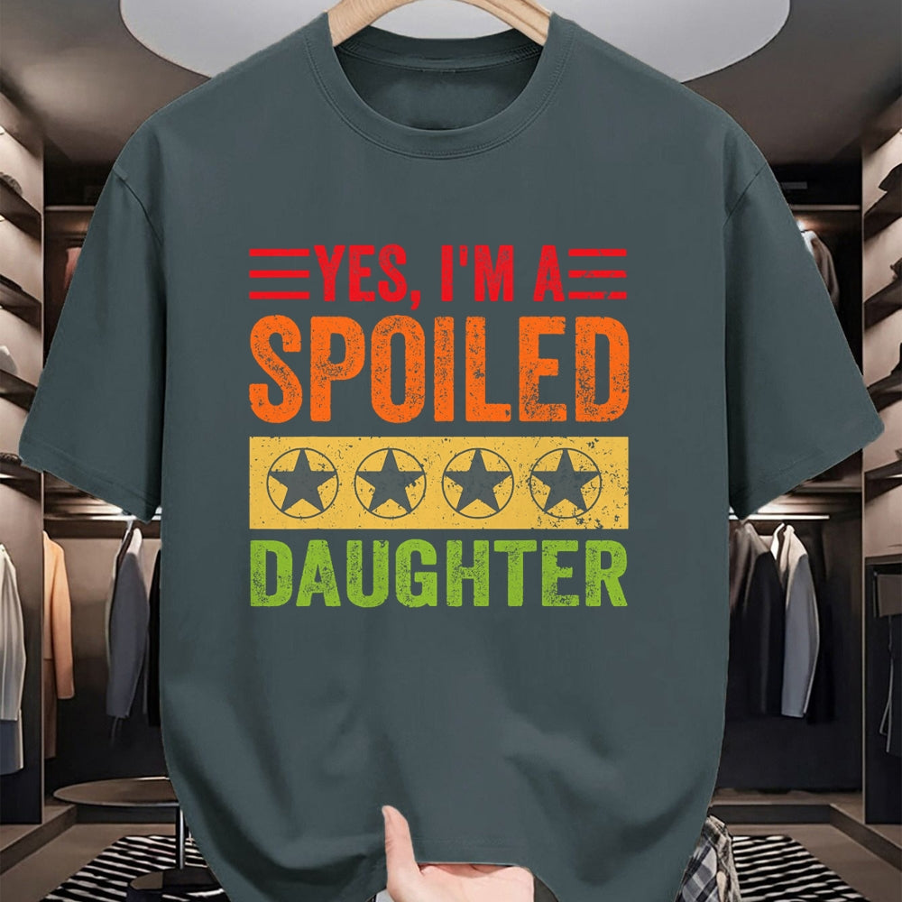 Best Wife Shirt, Wife and Husband Unisex T-Shirt/Hoodie/Sweatshirt HLT00 - Yes I'm A Spoiled Daughter Tees Women Girls Valentines Day T-Shirt (1)