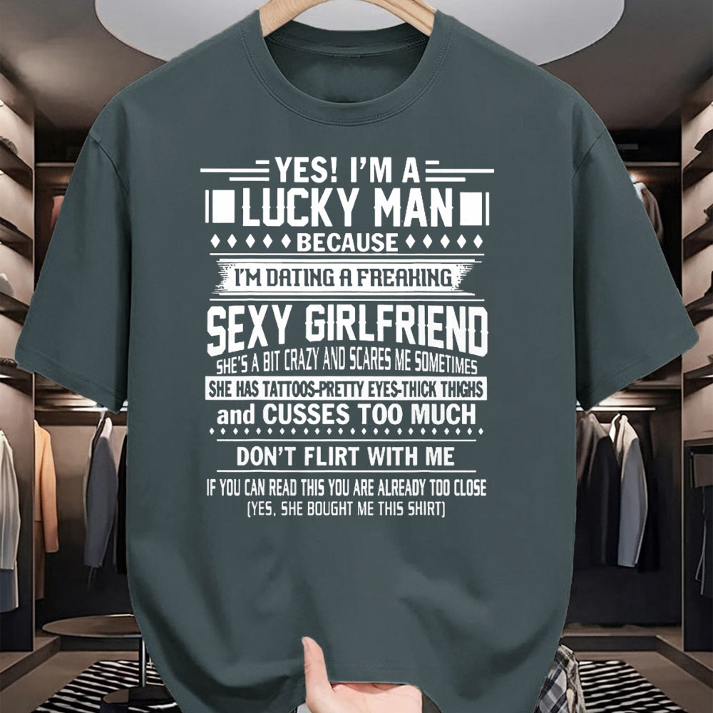 Gift for Dad Shirt, Funny Dad Unisex T-Shirt/Hoodie/Sweatshirt HLT00 – I_m a Lucky man because dating a freaking Sexy Girlfriend T-Shirt