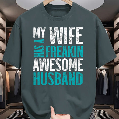 Best Wife Shirt, Wife and Husband Unisex T-Shirt/Hoodie/Sweatshirt HLT00 - My Wife Has A Freakin Awesome Husband T-Shirt (1)
