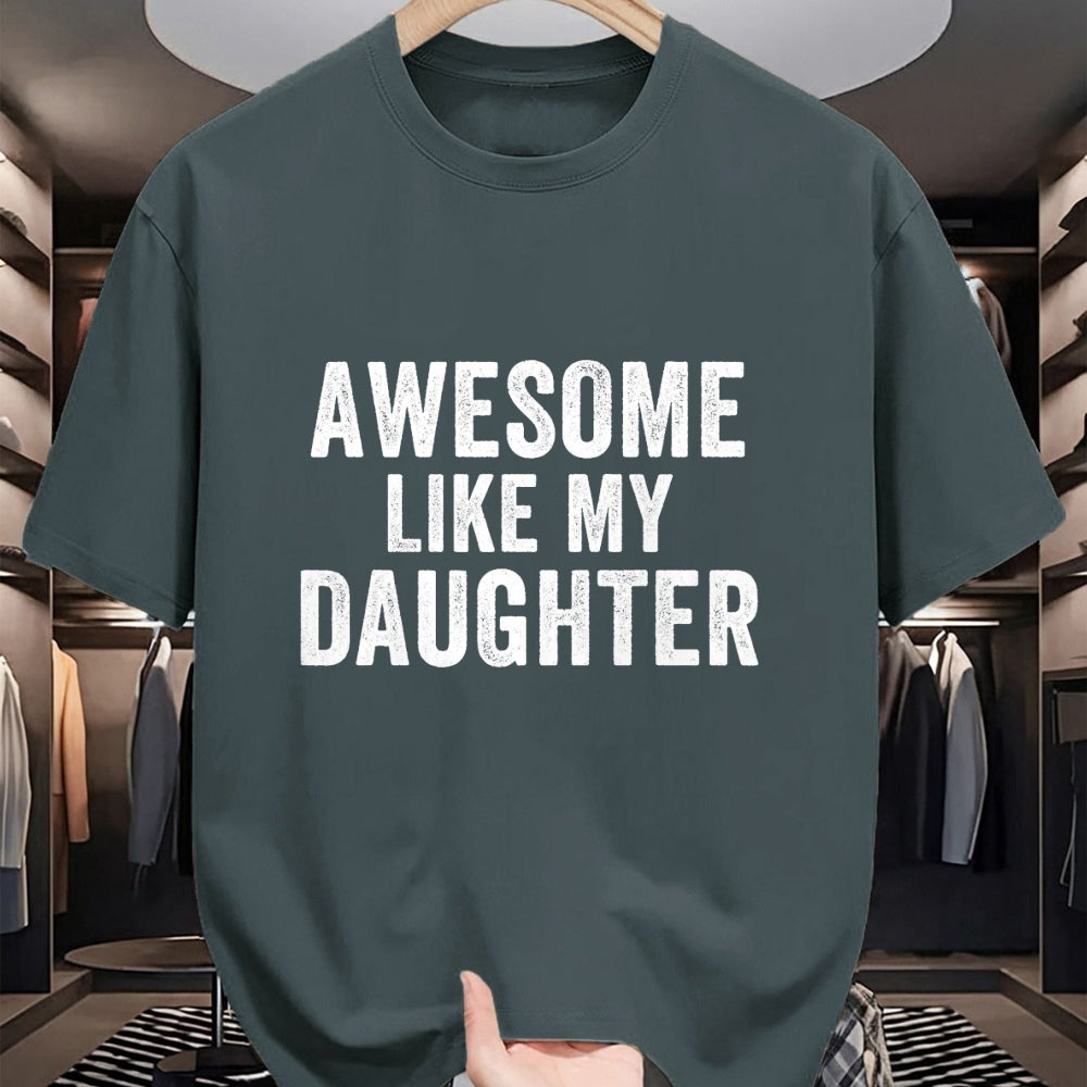 Gift for Dad Shirt, Funny Dad Unisex T-Shirt/Hoodie/Sweatshirt HLT00 – Awesome Like My Daughter Funny Father’s Day Humor Proud Dad T-Shirt