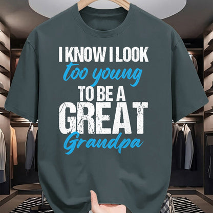 Best Grandpa Shirt, Proud Grandpa Unisex T-Shirt/Hoodie/Sweatshirt HLT00 - I know i look too young to be a Great Grandpa funny father T-Shirt
