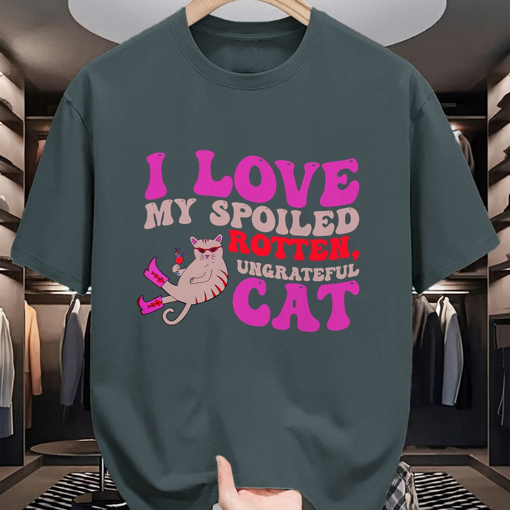 Cat Love Shirt, Funny Cat Lover Gift UnisexT-Shirt/Hoodie/Sweatshirt HLT00 - I Love My Spoiled Rotten, Ungrateful Cat Quote Men Women T-Shirt