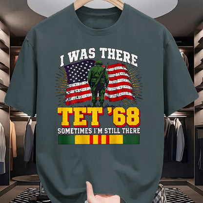 Proud Veteran Shirt, Funny Veteran UnisexT-Shirt/Hoodie/Sweatshirt HLT00 - I was There TET 68 Military US Flag Veteran (on Back) T-Shirt