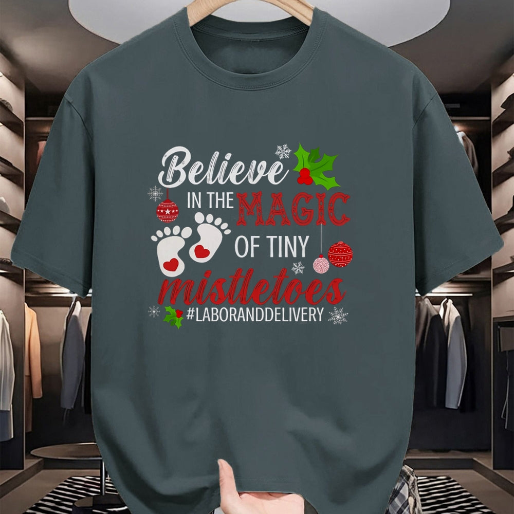 Funny Nurse Shirt, Nurse Unisex T-Shirt/Hoodie/Sweatshirt HLT00 - Magic of Tiny Mistletoes Tee Labor And Delivery Christmas T-Shirt