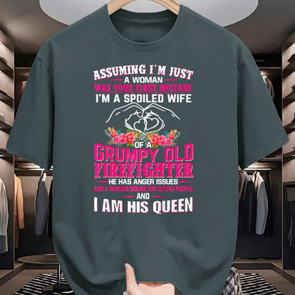 Best Wife Shirt, Wife and Husband Unisex T-Shirt/Hoodie/Sweatshirt HLT00 - Gift for wife T shirt, spoiled wife   I'm A Spoiled Wife Grumpy Old Firefighter - Firefighter Wife P