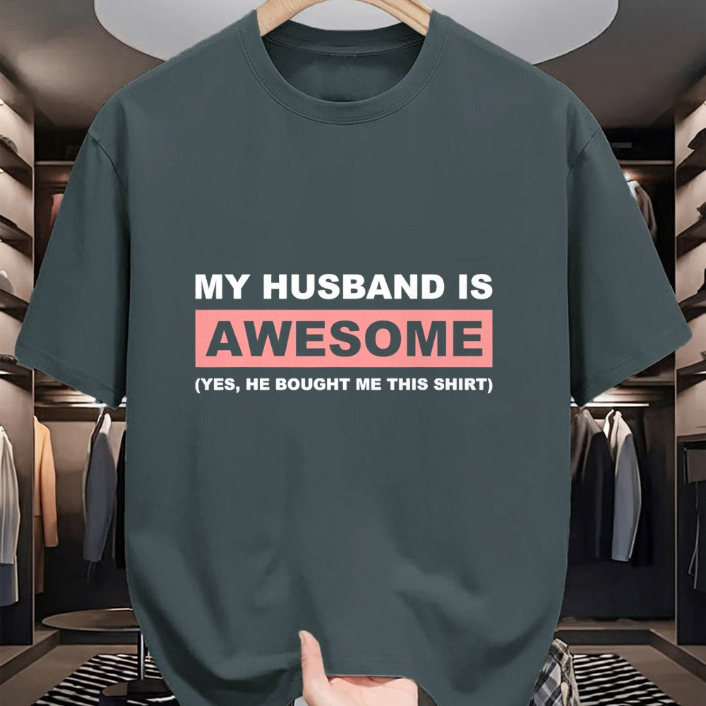 Best Wife Shirt, Wife and Husband Unisex T-Shirt/Hoodie/Sweatshirt HLT00 - My Husband Is Awesome Husband He Bought Me This Funny Wife T-Shirt (1)
