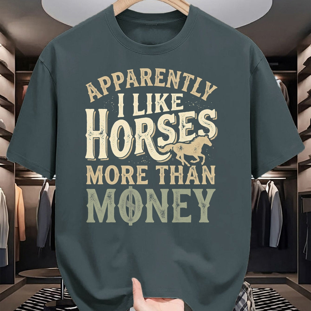 Best Horse Lover Shirt , Funny Horse UnisexT-Shirt/Hoodie/Sweatshirt HLT00 - Horse Equestrian Apparently I Like Horses More Than Money T-Shirt