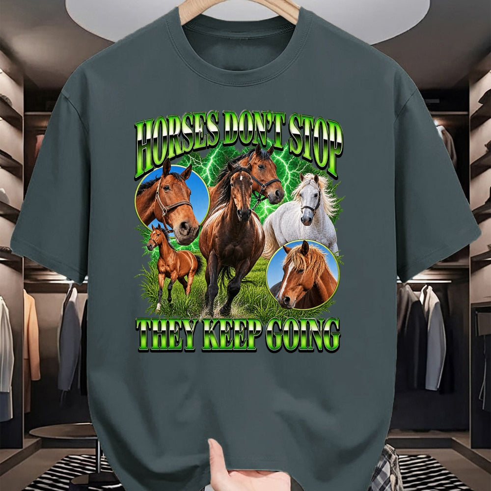 Best Horse Lover Shirt , Funny Horse UnisexT-Shirt/Hoodie/Sweatshirt HLT00 - Horses Dont Stop They Keep Going Equestrian Horse Lover T-Shirt