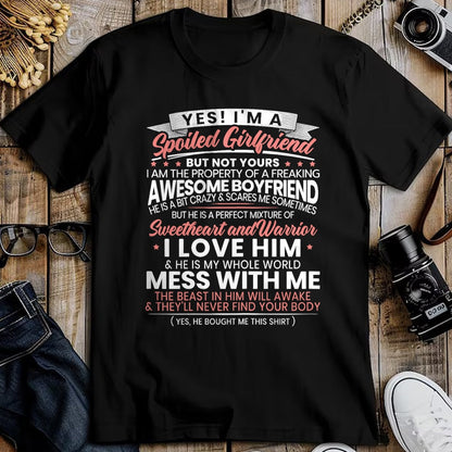 Best Wife Shirt, Wife and Husband Unisex T-Shirt/Hoodie/Sweatshirt HLT00 - Yes Im A Spoiled Girlfriend for a Proud Girlfriend T-Shirt