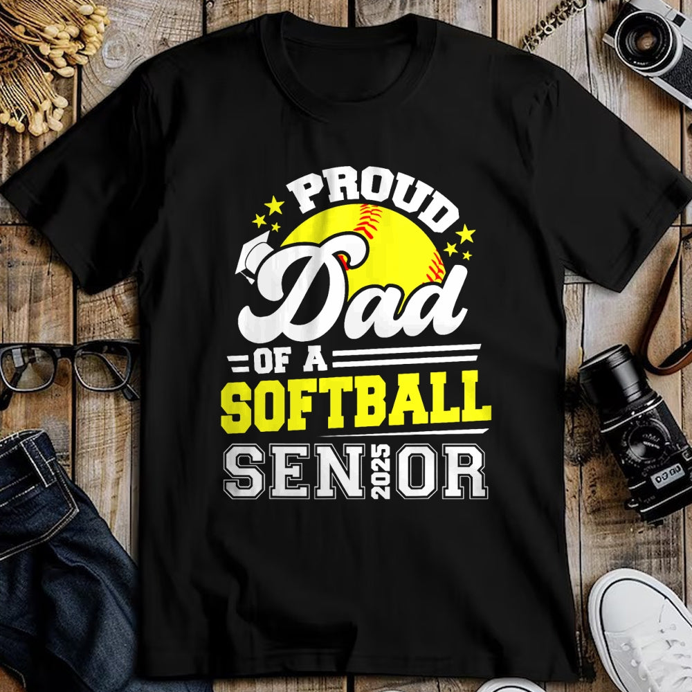Gift for Dad Shirt, Funny Dad Unisex T-Shirt/Hoodie/Sweatshirt HLT00 – Proud Dad Of A Softball Senior 2025 Graduate T-Shirt