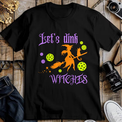 Funny Pickleball Shirt, Pickleball Lover Unisex T-Shirt/Hoodie/Sweatshirt HLT00 - Halloween Pickleball Let's Dink Witches T-Shirt