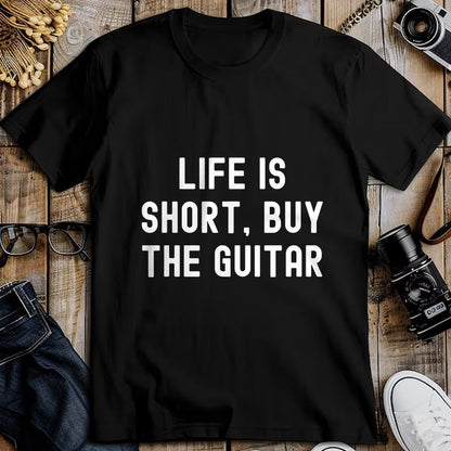 Guitar Lover Shirt, Funny Guitar UnisexT-Shirt/Hoodie/Sweatshirt HLT00 - Life Is Short, Buy The Guitar Funny Quote T-Shirt (1)