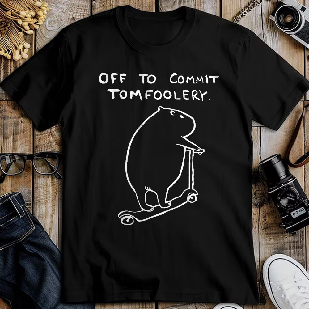 Cute Capybara Shirt, Funny Capybara Unisex T-Shirt/Hoodie/Sweatshirt HLT00 - Capybara Off to Commit Tomfoolery T-Shirt