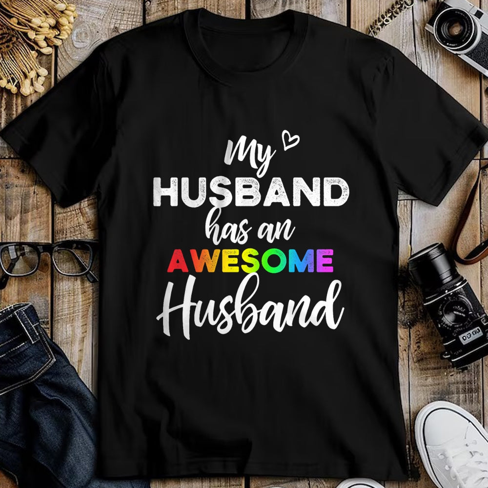 Best Wife Shirt, Wife and Husband Unisex T-Shirt/Hoodie/Sweatshirt HLT00 - My husband has an awesome husband - LGBT Gay Wedding T-Shirt (1)