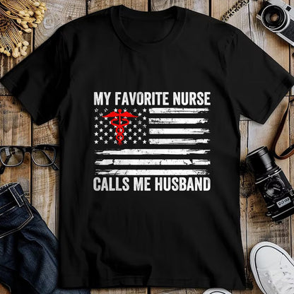 Funny Nurse Shirt, Nurse Unisex T-Shirt/Hoodie/Sweatshirt HLT00 - My Favorite Nurse Calls Me Husband American Flag Nurse Wife T-Shirt