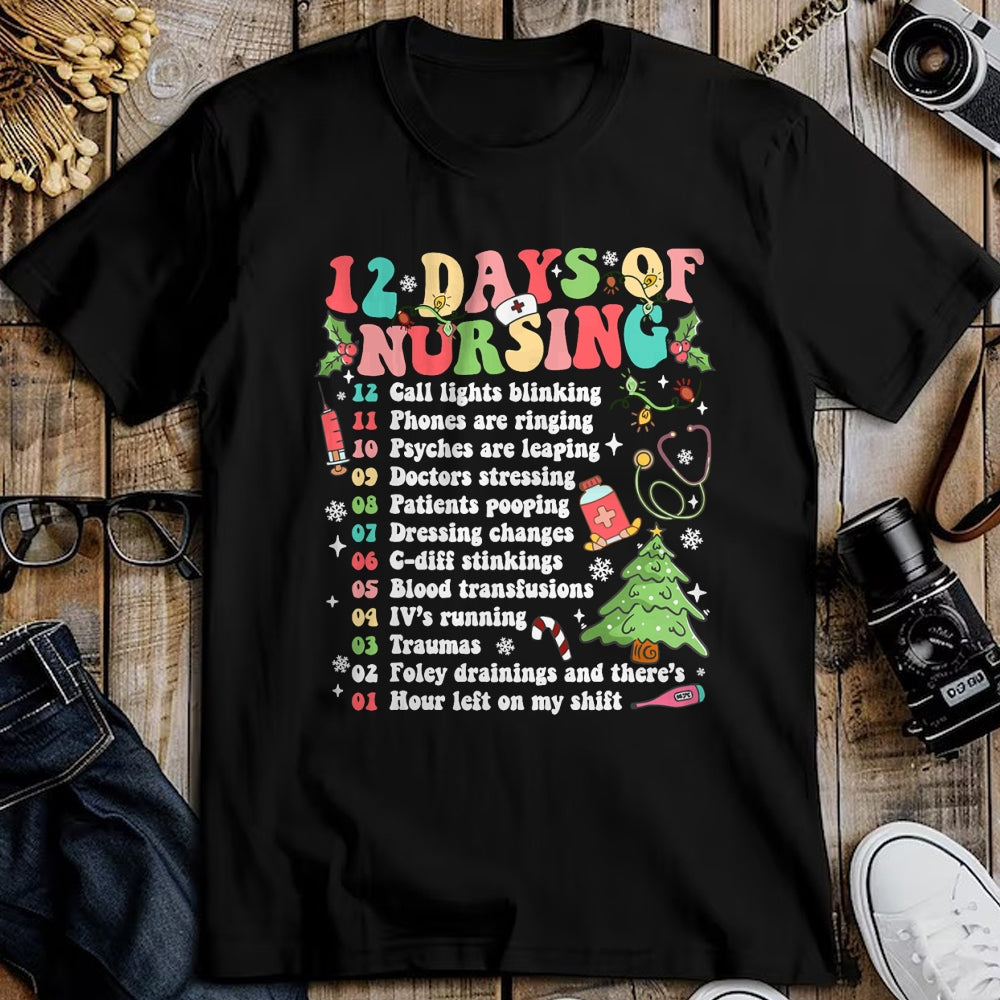 Funny Nurse Shirt, Nurse Unisex T-Shirt/Hoodie/Sweatshirt HLT00 - 12 Day Of Nursing Hospital Christmas Nurse Xmas NICU PICU ED T-Shirt