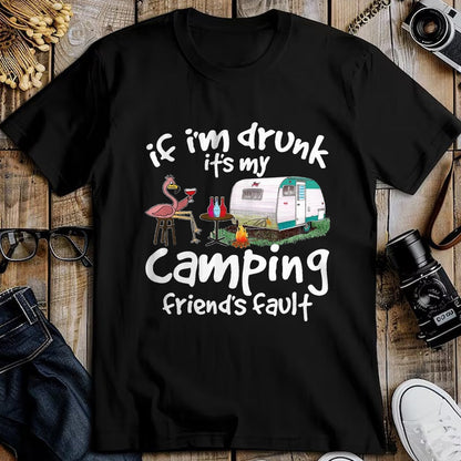 Funny Camping Shirt, Gift For Camping Lover Unisex T-Shirt/Hoodie/Sweatshirt HLT00 - If I_m Drunk It_s My Camping Friend_s Fault Funny Flamingo T-Shirt, Men, Black, 3X-Large