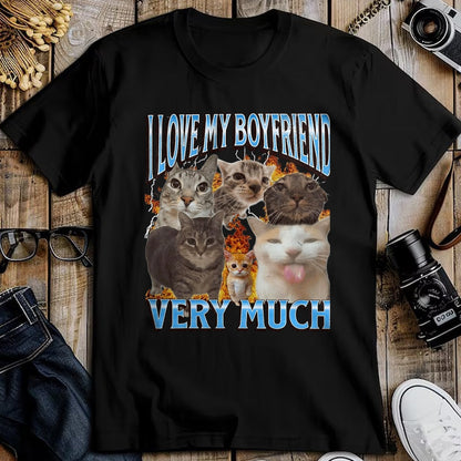 Cat Love Shirt, Funny Cat Lover Gift UnisexT-Shirt/Hoodie/Sweatshirt HLT00 - My Boyfriend Funny Cat Meme Bootleg Graphic T-Shirt, Men, Black, 3X-Large